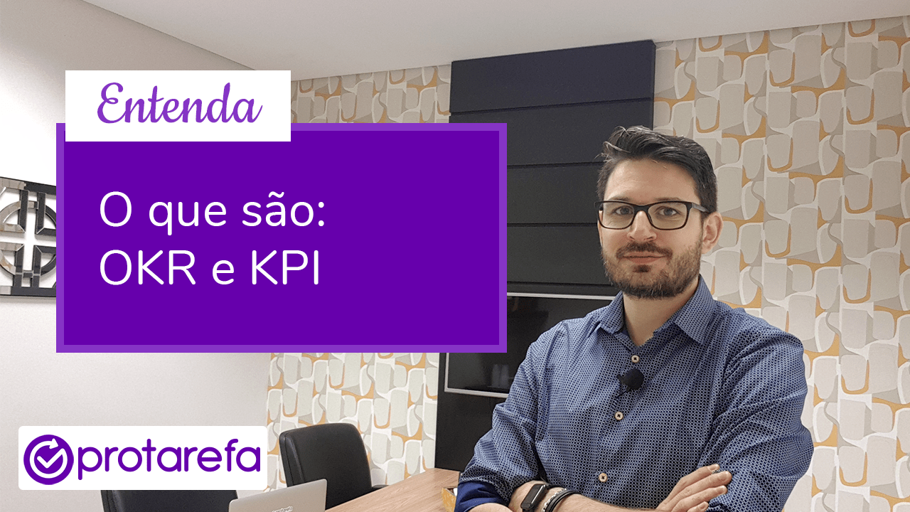 OKR e KPI - Protarefa